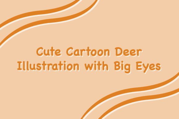 Cute Cartoon Deer Illustration Graphics & Illustrations
